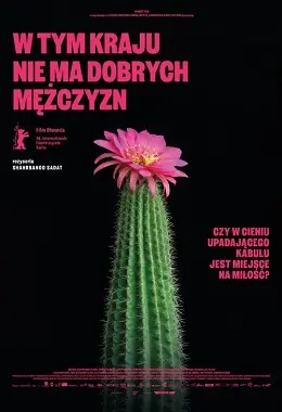 Spotkania Filmowe: W tym kraju nie ma dobrych mężczyzn - napisy